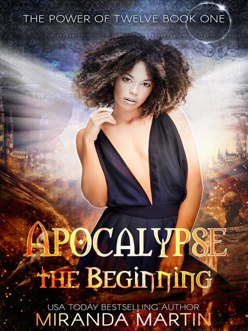 Title details for Apocalypse the Beginning by Miranda Martin - Available